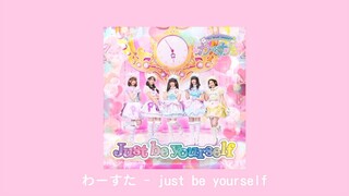 Wasuta Just Be Yourself nightcore