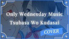 翼をください (Tsubasa wo Kudasai | Yandere Simulator Soundtrack | Live Cover By MzBay0726