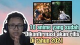 10 Anime yang sudah Dikonfirmasi/Dipastikan akan rilis ditahun 2021