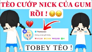 XIN TÈO ĐỪNG CƯỚP NICK GUM NHƯ VẬY !