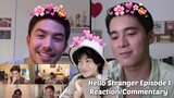(NA VERTIGO AKO) Hello Stranger Ep. 1 Reaction/Commentary | ANOTHER FILIPINO BL LETS GO!