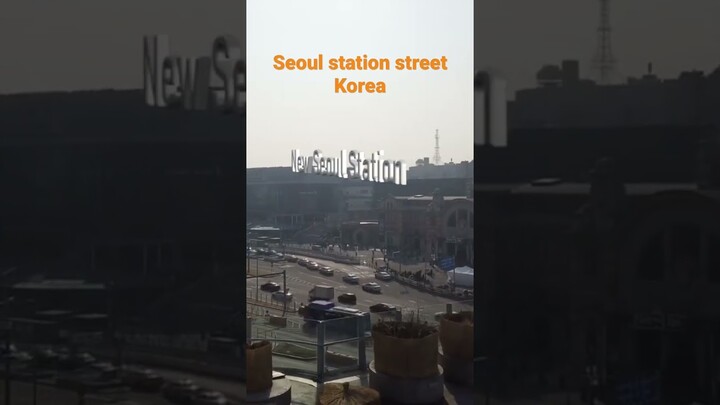 Seoul station street Timelapse