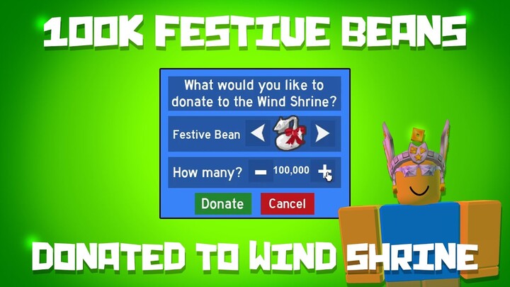 donating 100k festive beans to wind shrine | bee swarm simulator 2022