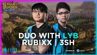 Wild Rift: Duo with LYB Rubixx | 3SH | Liyab Esports