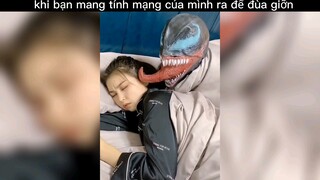 khi bạn mang tính mạng ra để đùa giỡn #haihuoc