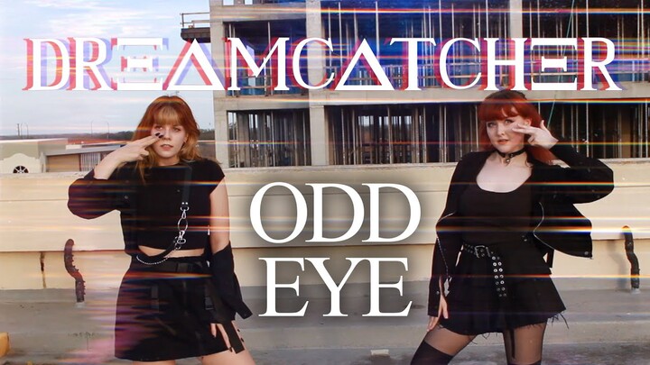 【Auracle】DREAMCATCHER (드림캐쳐) - Odd Eye | SHORT DANCE COVER