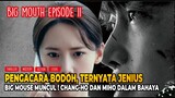 Pura-pura Bodoh Ternyata Jenius, Alur Cerita Drama Korea Big Mouth Episode 11