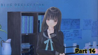 Jenius tapi ga bisa beli makan sendiri... | Blue Reflection Part 14