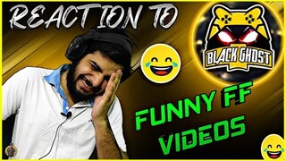 Reacting to @Black Ghost  -  Funny Clips of Free Fire - Every FF lover should watch this!!!