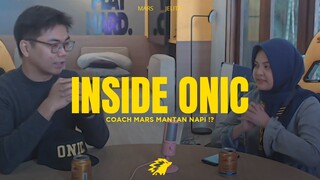 COACH MARS MANTAN NAPI!? - INSIDE ONIC