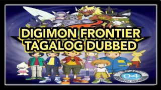 DIGIMON FRONTIER EPISODE 38 TAGALOG DUBBED