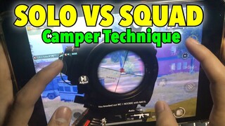 Solo vs Squad - Camper Technique | PUBG MOBILE