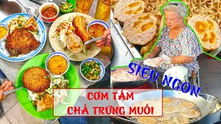 Hàng CƠM TẤM CHẢ TRỨNG MUỐI độc đáo ngon nức tiếng Sài Gòn hơn 60 năm | Địa điểm ăn uống