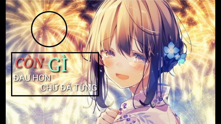 〖AMV〗CÒN GÌ ĐAU HƠN CHỮ ĐÃ TỪNG-QUÂN a.p- SUBKARA| SUNII