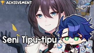 Seni Tipu-tipu • Event Achievement | Honkai Star Rail •