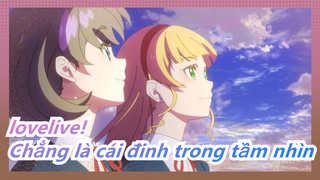 lovelive!| Chẳng là cái đinh trong tầm nhìn