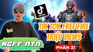 Tổng hợp TikTok Free Fire triệu view hài hước nhất của RGFF NTN ( Phần 21 )