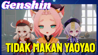 Tidak makan Yaoyao