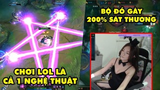 TOP khoảnh khắc điên rồ nhất LMHT 168: Chơi LOL là cả 1 nghệ thuật, Bộ đồ gây 200% sát thương