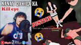 Nanay Dakila Ka - Kill eye😭💔(Justice) Yakap Ni Nanay