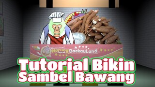 Backauland Episode 76 "Edukasi Tutorial Bikin Sambel Bawang Ayam Geprek"