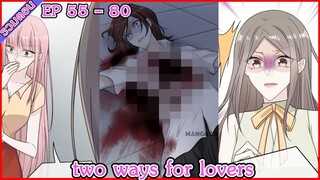 [อ่านมังงะ] two ways for lovers EP 55 - 80