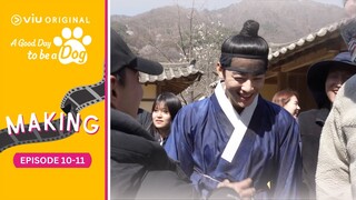 Ep 10-11 Making | A Good Day to be a Dog | Cha Eun Woo, Park Gyu Young [ENG SUB]