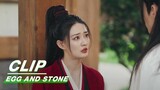 Jiang Buting and Huo Xingchen Confess | Egg and Stone EP08 | 少女闯江湖 | iQIYI