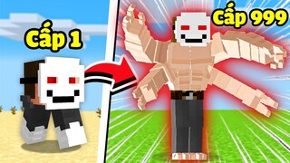 Minecraft nhưng Tôi Tiến Hóa Cấp Độ Siêu Mạnh