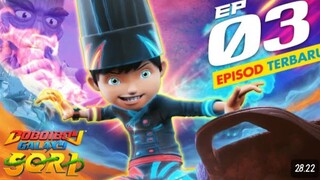 Eps 3 - Boboiboy Galaxy SORI |Resepsi Warisan Terulung!