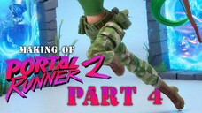 Making Of Portal Runner 2, Part 4 (Recap of Dev Diaries 23-31)