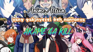 Review AKAME Ga Kill sumpah ini seru banget cuyyy...