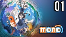 Mono: Weekend Animation Episode 1