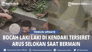 Video Bocah Laki-laki di Anggilowu Mandonga Kendari Sultra Terseret Arus Selokan Diselamatkan Warga