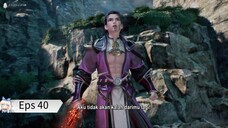 Rebirth Of The Sword Patriarch Eps 40 Sub Indo