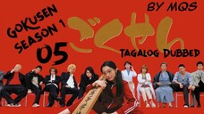 Gokusen Season 1 Episode 5 (Tagalog Dubbed/Tagalog Subbed)