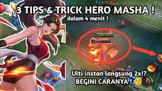 COMBO NGERI YG WAJIB KALIAN TAU! INI DIA 3 TIPS & TRICK HERO MASHA DALAM 4 MENIT !