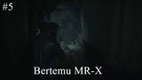 Bertemu MR-X - Resident Evil 2 Remake - Part 5
