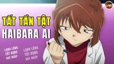 Tất Tần Tật Về Haibara Ai - Nàng Thơ Của Conan | Thám Tử Lừng Danh Conan | Lớp Học Thám Tử