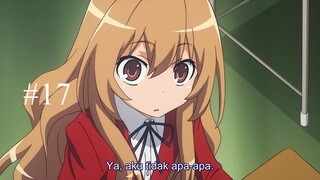 EP 17 - Toradora Sub Indo