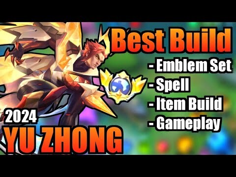 YU ZHONG BEST BUILD 2024 | TOP 1 GLOBAL YU ZHONG BUILD | YU ZHONG - MOBILE LEGENDS | MLBB