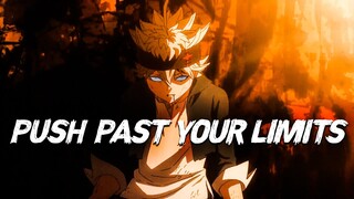 Break Limits - Asta (AMV) - Absolute Motivation