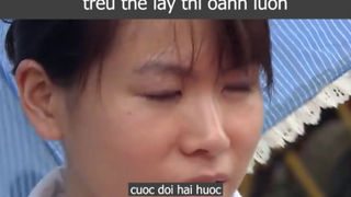 trêu thế lày thì oánh luôn p2 #cuocdoihaihuoc