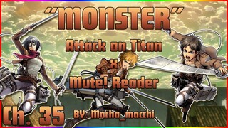 [ASMR] "Monster" Ch. 35 - Attack on Titan x Mute! Listener Roleplay |Attack on Titan x Demon Slayer|