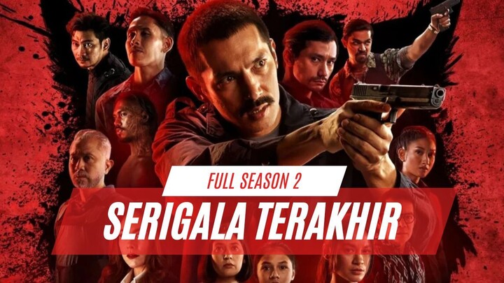 SERIGALA TERAKHIR 2 | FULL HD | MASALAH BARU USAI KELUAR DARI PENJARA