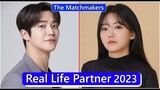 Rowoon And Cho Yi Hyun (The Matchmakers) Real Life Partner 2023