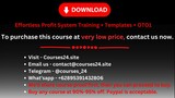 Effortless Profit System Training + Templates + OTO1