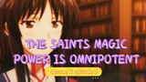 THE SAINTS MAGIC POWER IS OMNIPOTENT _ season 2 episode 5