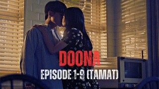 DOONA | EPISODE 1-9 (TAMAT) | TEMAN SATU KOSKU TERLALU CANTIK UNTUK DIABAIKAN