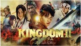 Kingdom II Far and Away (2022) BD 1080p (HD)